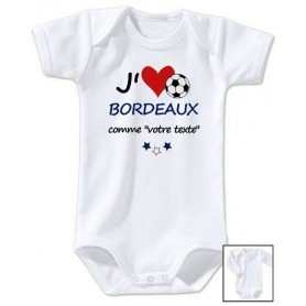 Body bébé personnalisé foot J'aime Bordeaux