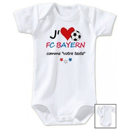 Body bébé personnalisé foot J'aime FC Bayern