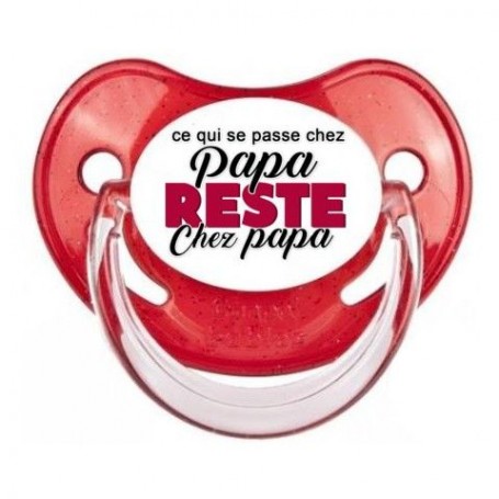 Tétine de bébé ce qui se passe chez papa reste chez papa