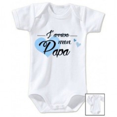 Body de bébé j’arrive mon papa garçon