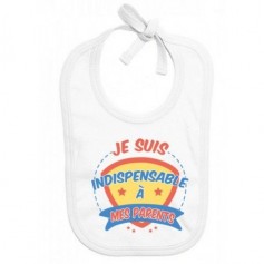 Bavoir de bébé je suis indispensable à mes parents