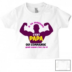 Tee-shirt de bébé à la maison c’est papa qui commande quand maman n’est pas là muscle fille